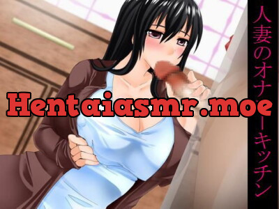 [RJ095257] In the Onani Kitchen of Another Man’s Wife