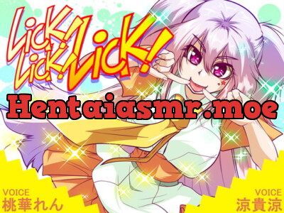 [RJ157366] Lick! Lick! Lick!