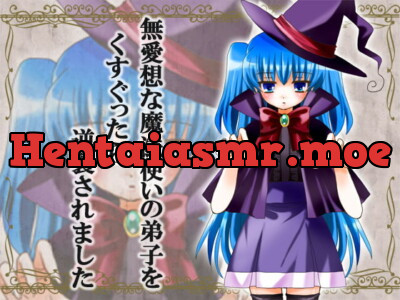 [RJ181478] - [RJ181478] Countertickles of a Grumpy Magical Pupil