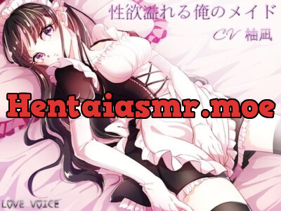 [RJ189879] - [RJ189879] My sexually overflowing maid