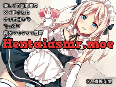 [RJ199441] - [RJ199441] Kind AND Mean Maid-san’s FapHole StrokeFest Torment