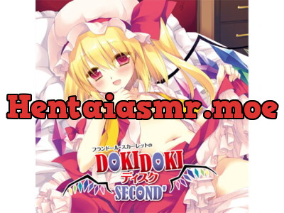 [RJ218990] Flandre Scarlet’s DOKIDOKI DISK SECOND’