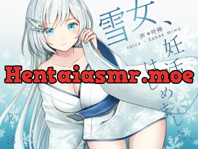 [RJ221780] Snow Fairy, Starting Preg Hunting