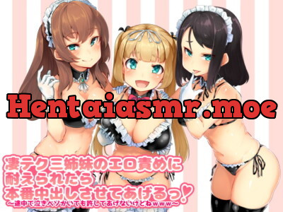[RJ230850] - [RJ230850] Hold Back Against the Three Sisters’ Technique and We’ll Let You Enjoy Creampie Sex!