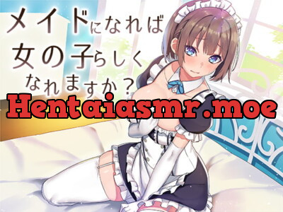 [RJ270333] - [RJ270333] If I Become a Maid Will I Become More Feminine?