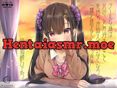 [RJ273122] Cool Little Sister Loves Her Brother So Love She Crosses the Line