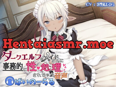 [RJ276299] - [RJ276299] Dark Elven Maid Services your Sexual Needs in a Business-like Manner (Binaural)