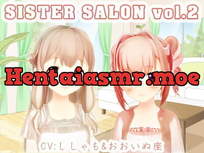 [RJ277198] Sister Salon vol.2 (Ear Cleaning)