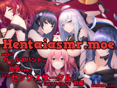 [RJ279648] - [RJ279648] A Girl Band With High Hopes Is Corrupted to a Sex Circle by Their Manager (Part 1)