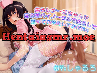 [RJ282746] - [RJ282746] Tantilizing Nurse Teases You Binaurally