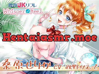 [RJ288556] - [RJ288556] Ear-licking x Whispering x JK Sex (Whisper Feel) – Serika