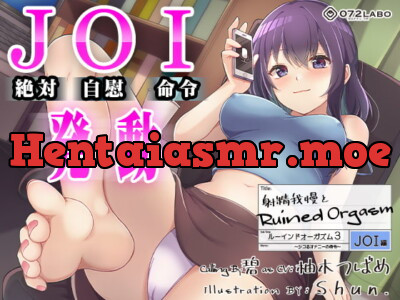 [RJ316721] - [RJ316721] 【オナサポJOI】射精我慢とRuined Orgasm「ルーインドオーガズム3・JOI編」〜シコるオナニーの命令〜【オナ指示特化】