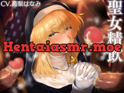 [RJ321572] - [RJ321572] Holy Woman’s Cum Drinking ~Sister’s Sacred Semon Sermon~