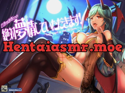 [RJ212400] Succubus-san: “Let’s get a wet dream!” Binaural