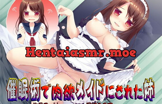 [RJ184855] Hypnotism Makes Onesan A Lust Maid