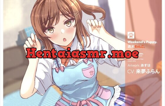 [RJ440282] 週末わんこ。