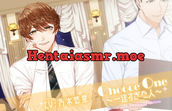 [RJ264099] Choose One ～一途すぎた人～
