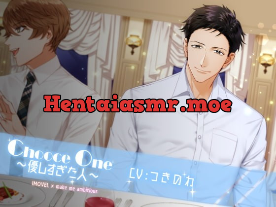 [RJ264102] - [RJ264102] Choose One ～優しすぎた人～