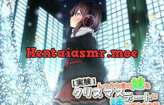 [RJ129350] [Real Experience] Christmas Date With Firm-Willed But Sweet Imouto