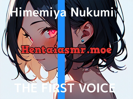 [RJ01061485] - [RJ01061485] ✨◤期間限定110円 → 11円◢✨【実演オナニー】THE FIRST VOICE【姫宮ぬく美】