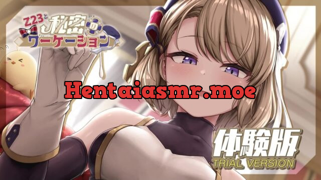 【碧蓝航线ASMR】与Z23的秘密工作假期 [アトリエメール] | chobit(ちょびっと)