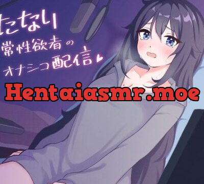 ふたなり異常性欲者のオナシコ配信 [XXTrigger] | chobit(ちょびっと)