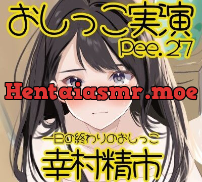 【おしっこ実演】Pee.27幸村精市のおしっこ録れるもん。～一日の終わりのおしっこ編～ [おしっこラボ] | chobit(ちょびっと)