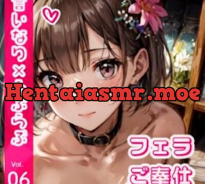 かれんちゃんご主人様のデスクの下でフェラご奉仕＋実況プレイオナニー（かれんちゃんの言いなり×らぶらぶ調教物語 06） [彩月かれん] | chobit(ちょびっと)