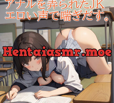 【ヤバい子】アナルを弄られとんでもないエロい喘ぎ声を出すJKがこちら [マテリアルGirl] | chobit(ちょびっと)