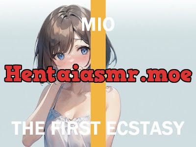 [RJ01151461] - オナニー実況⚡️THE FIRST ECSTASY⚡️みお