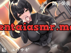 生徒会長ツバキの口内指導記録