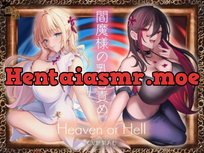 [RJ01274444] - 閻魔様の乳首責め Heaven or Hell