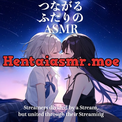 [RJ01218744] - つながるふたりのASMR