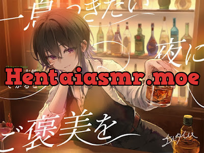 [RJ01426858] - チルタイム〜一息つきたい夜にご褒美を〜