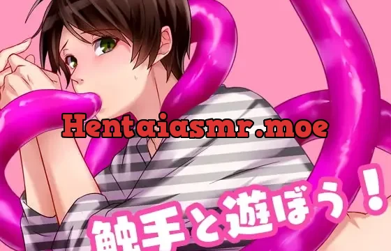 Tentacle Play Time!