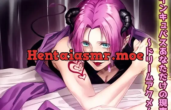Incubus – Your Personal Reality ~Dream Orgasm~