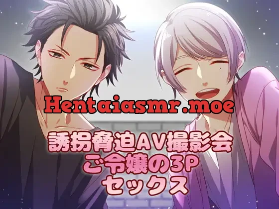 [RJ344218] - 誘拐脅迫AV撮影会ご令嬢の3Pセックス