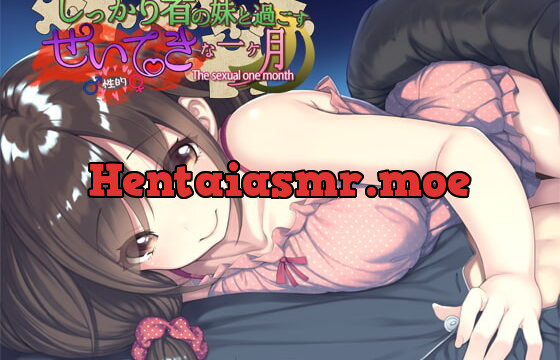 A Sexy Month With Steady Little Sister