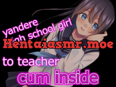 [RJ01002769] - yandere high school girl make her teacher cum inside her