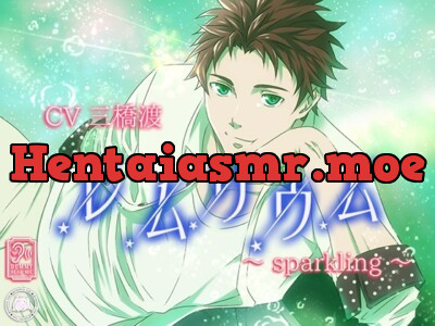 [RJ331550] - レムリウム～sparkling～