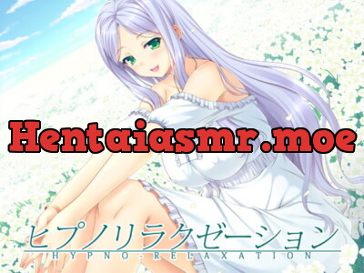 [RJ117845] - ヒプノリラクゼーション